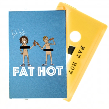 Fat Hot -Fat Hot