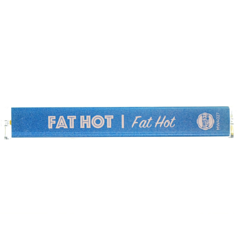 Fat Hot - Fat Hot