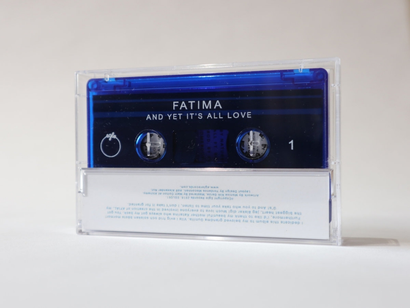 Fatima - And Yet It's All Love