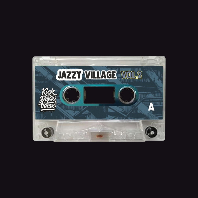Kick A Dope Verse! - Jazzy Village Vol. 2